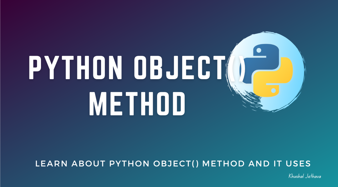 Python object() Method